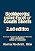 Bookkeeping Using Excel or Google Sheets 2.nd Edition: How to Do Bookkeeping and Financial Reporting Using a Spreadsheet, Only a Spreadsheet, and Noth