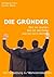 Die Gründer (German Edition)