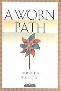 A Worn Path
