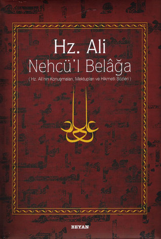 Hz. Ali - Nehcü'l Belağa