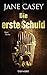 Die erste Schuld (Maeve Kerrigan, #0.5)