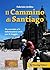 Il Cammino di Santiago