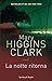 La notte ritorna by Mary Higgins Clark