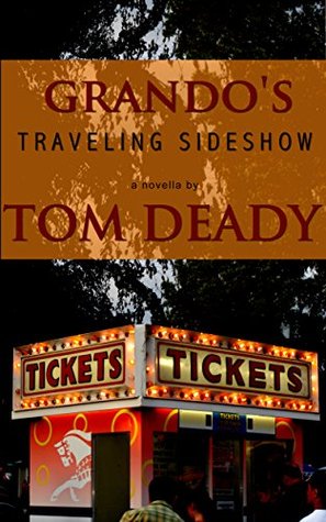 Grando's Traveling Sideshow (Kindle Edition)