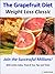The Grapefruit Diet: Weight Loss Classic