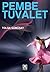 Pembe Tuvalet