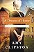 A Dream of Home (Hearts of the Lancaster Grand Hotel Book 3)