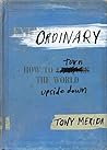 Book cover for Ordinary: How to Turn the World Upside Down