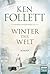 Winter der Welt (The Century Trilogy #2)