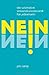Nein!: Die ultimative Verhandlungstechnik für Jedermann (German Edition)