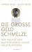 Die große Geldschmelze by Hanno Beck