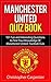 Manchester United Quiz Book by Chris Carpenter