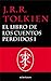 El libro de los cuentos perdidos 1 (Historia de la Tierra Media, #1)