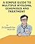 A Simple Guide to Multiple Myeloma, Diagnosis and Treatment (A Simple Guide to Medical Conditions)