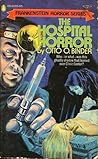 The Hospital Horror by Otto Binder
