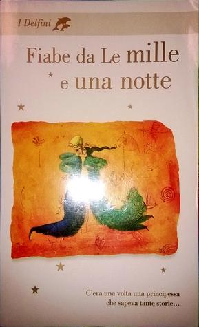 Fiabe da Le mille e una notte (Paperback)
