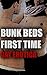 Bunk Beds First Time