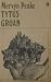 Tytus Groan by Mervyn Peake