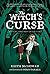 The Witch's Curse (Christy Ottaviano Books)