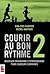 Courir au bon rythme T.02 by Jean-Yves Cloutier