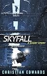 Skyfall (Skyfall, #1)