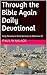 Through the Bible Again Daily Devotional 1: Daily Devotions Genesis to Matthew 23 (Through The Bible Devotionals Book 2)