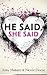 He Said, She Said