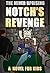 The Miner Uprising: Notch's Revenge: A Novel For Kids