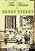 The House on Henry Street by Lillian D. Wald