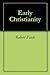 Early Christianity