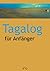 Tagalog für Anfänger by L. Bugayong
