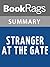 Summary & Study Guide Stranger At the Gate by Mel White