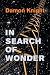 In Search of Wonder