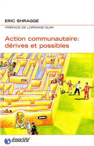 Action Communautaire. Dérives et Possibles (Paperback)
