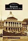 Boston: A Histori...