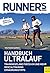 Handbuch Ultralauf: Mehr als Marathon! (Runner's World Edition 4) (German Edition)