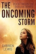 The Oncoming Storm
