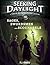 Sages, Swordsmen and Scoundrels (Seeking Daylight, #4)