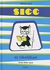 Sicc az iskolában