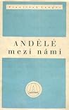 Andělé mezi námi by František Langer