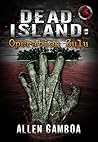 Dead Island by Allen Gamboa