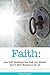 Faith: How Keith Developed ...