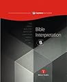 Bible Interpretation, Module 5 (The Capstone Curriculum)