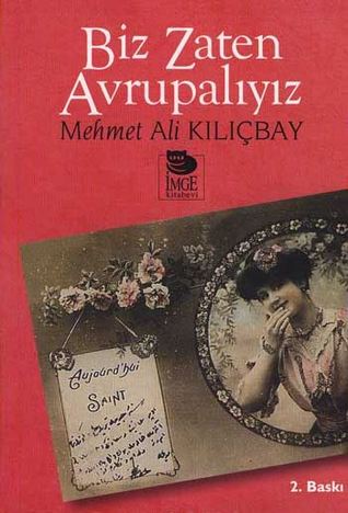 Biz Zaten Avrupalıyız