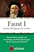 Faust I. Der Tragödie erster Teil: Kommentierte Ausgabe mit Worterläuterungen und Verszählung für die Gymnasiale Oberstufe (German Edition)