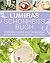 Lumiras Schönheitsbuch: Str...