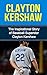 Clayton Kershaw: The Inspir...