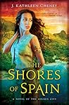 The Shores of Spain (The Golden City, #3)