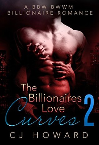 The Billionaires Love Curves 2 (Kindle Edition)