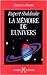La mémoire de l'univers